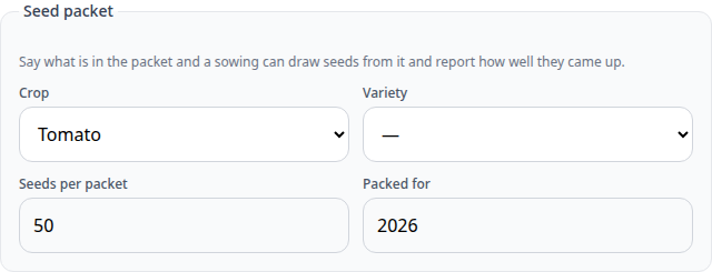The seed packet fieldset on the shed item form: crop, variety, seeds per packet and the year it was packed for.